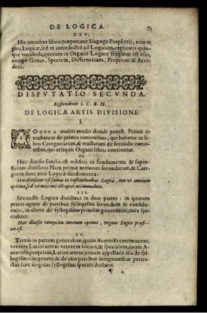 Disputatio Secunda. De Logicae Artis Divisione.
