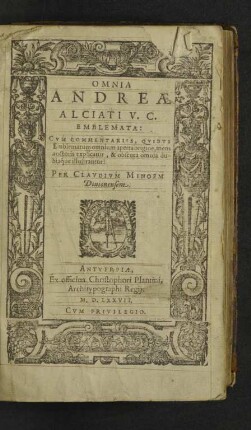 Omnia Andreae Alciati V. C. Emblemata