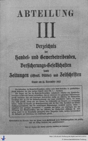 Abteilung III. Verzeichnis der Handel- und Gewerbetreibenden, sowie andere Berufsarten. Versicherungsgesellschaften. Zeitungen und öffentliche Blätter.