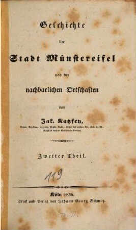 Geschichte der Stadt Münstereifel und der nachbarlichen Ortschaften, 2