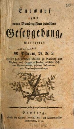 Entwurf zur neuen Bambergischen peinlichen Gesetzgebung