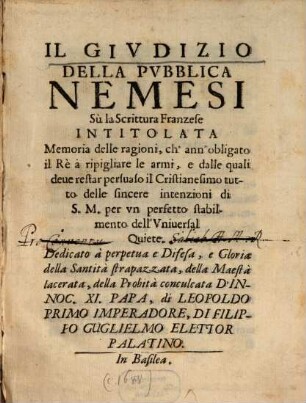 Giudizio della publica Nemesi su la Scrittura francese Memoria delle ragioni, ch'ann'obligato il Rè à ripigliare le armi