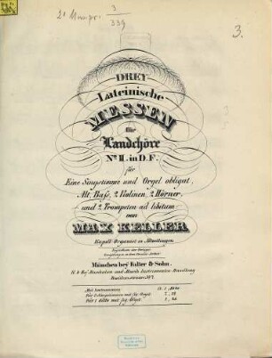 Drey lateinische Messen : für Landchöre ; für eine Singstimme und Orgel obligat, Alt, Baß, 2 Violinen, 2 Hörner und 2 Trompeten ad libitum. 2, In D. F.