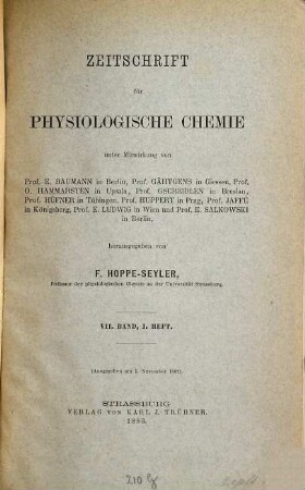 Zeitschrift für physiologische Chemie. 7. 1882/83