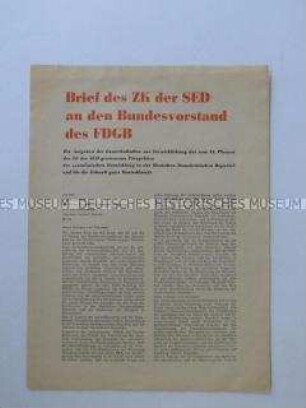 Flugblatt mit dem Wortlaut eines Briefes des ZK der SED an den FDGB-Bundesvorstand