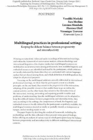 Multilingual practices in professional settings. Keeping the delicate balance between progressivity and intersubjectivity