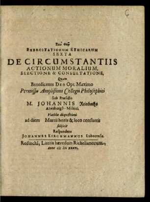 Exercitationum Ethicarum Sexta De Circumstantiis Actionum Moralium, Electione & Consultatione