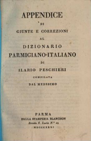 Dizionario parmigiano-italiano, [3]. Appendice di giunte e correzioni