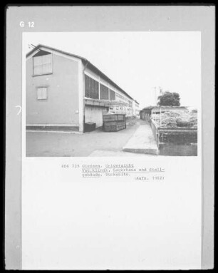 Justus-Liebig-Universität, Veteränarmedizin, Lagerhaus und Stallgebäude