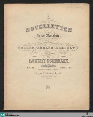 2: Novelletten für das Pianoforte : op. 21