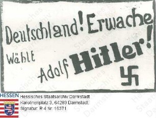 Hessen (Volksstaat), 1932 / Wahlkampfparole der NSDAP