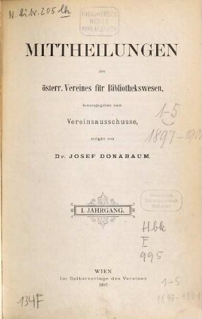 Mitteilungen des Österreichischen Vereins für Bibliothekswesen. 1. 1897