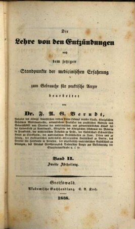 Die specielle Pathologie und Therapie : nach dem jetzigen Standpunkte der medicinischen Erfahrung zum Gebrauch für praktische Aerzte, 2,2,2. Die Lehre von den Entzündungen ; 2,2