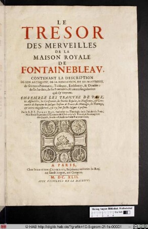 Le trésor des merveilles de la maison royale de Fontainebleau.