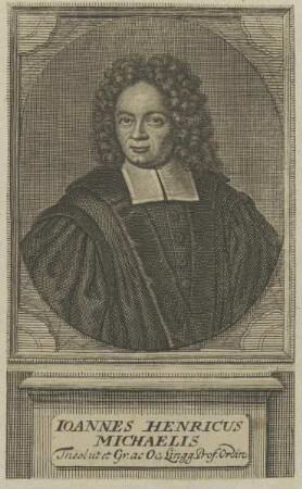 Bildnis des Ioannes Henricus Michaelis
