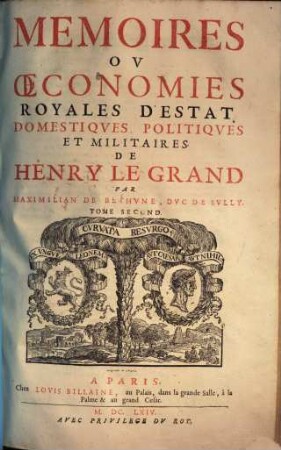 Memoires ov oeconomies royales d'estat, domestiqves, politiqves et militaires de Henry Le Grand. 2
