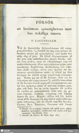Försök att bestämma spänstighetens mått hos åtskilliga ämnen. Af P. Lagerhjelm