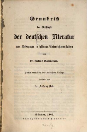Grundriß der Geschichte der deutschen Literatur zum Gebrauch in höheren Unterrichtsanstalten