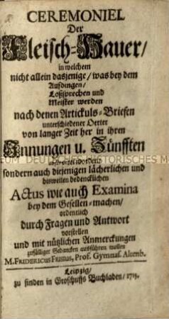 Geschichte und Privilegien der Zunft der Fleischer