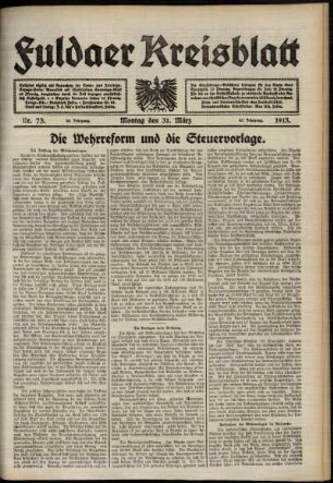 Erste Ausgabe vom Montag, den 31. März 1913.