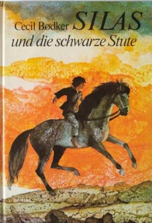 Silas und die schwarze Stute