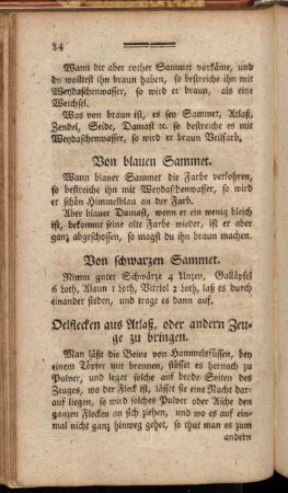 Oelflecken aus Atlaß, oder andern Zeuge zu bringen. - Fette Flecken aus den wollen Tuch zu bringen.