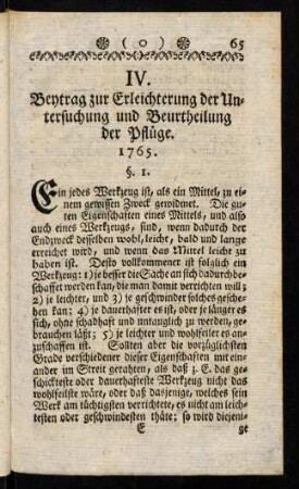 65-96, IV. Beytrag zur Erleichterung der Untersuchung und Beurtheilung der Pflüge. 1765.