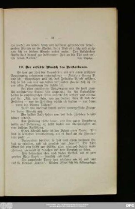 19. Der erfüllte Wunsch des Verstorbenen.