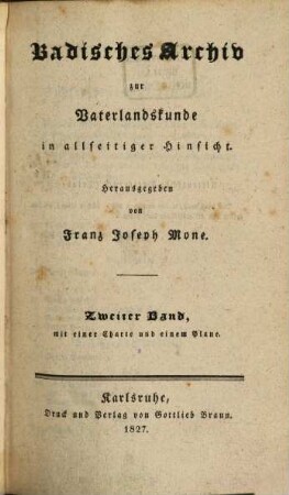 Badisches Archiv zur Vaterlandskunde : in allseitiger Hinsicht. 2, 2. 1827