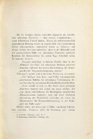 Ueber Temperatursteigerungen bei der Heilung subcutaner Frakturen