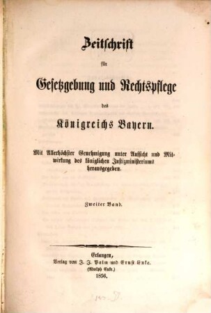 Zeitschrift für Gesetzgebung und Rechtspflege des Königreichs Bayern. 2, 2. 1856