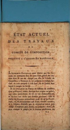 Etat Actuel Des Travaux Du Comité De L'Imposition : Présenté A l'Assemblée Nationale