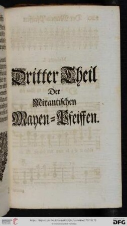 Dritter Theil: Der Mirantischen Manen-Pfeiffen