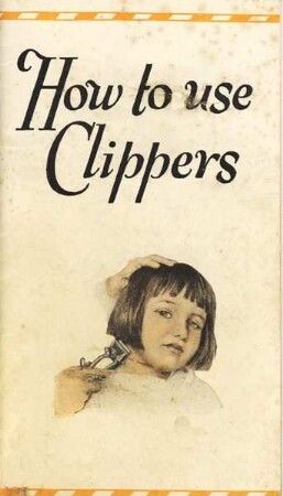HOW TO USE CLIPPERs