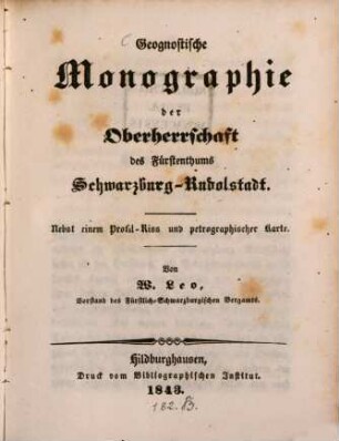 Geognostische Monographie der Oberherrschaft des Fürstenthums Schwarzburg-Rudolstadt