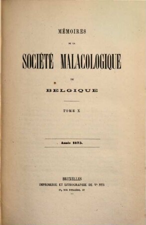 Annales de la Société Royale Malacologique de Belgique. 10, 10. 1875