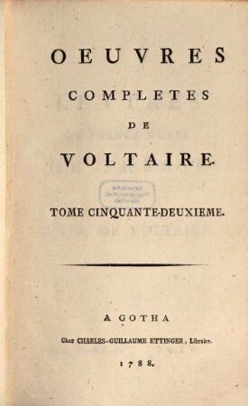 Oeuvres completes de Voltaire, 52. Lettres Du Prince Royal De Prusse Et De M. De Voltaire ; 1