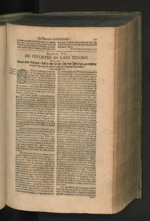 Sectio VII. De Divortio in casu Erroris. Numerus I. Wenn einer betrogen / daß er eine Person für eine Jungfrau genommen/ welches sich folgends anders befindet / wann und wie demselbigen zu helffen sey?