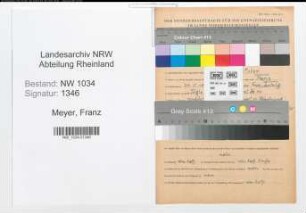 Entnazifizierung Franz Meyer , geb. 24.05.1880 (Stabsintendant)