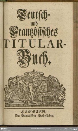 Teutsch- und Frantzösisches Titular-Buch