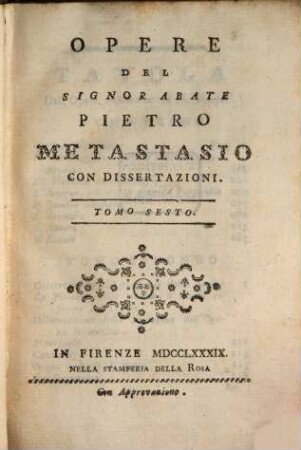 Opere : Con Dissertazioni, 6