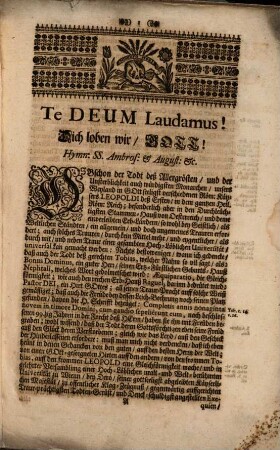 Leich-seeliges Te Deum Laudamus, das ist: Leopolds zu Gott gedanckter Todt : Bey denen ... von einer hochlöblichen ... Universität zu Wienn ... gehaltenen academischen Exequien ...