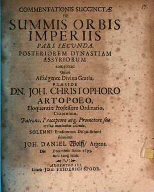 Commentationis Succinctæ De Summis Orbis Imperiis Disputatio ..., Pars Secvnda. Posteriorem Dynastiam Assyriorum complexa