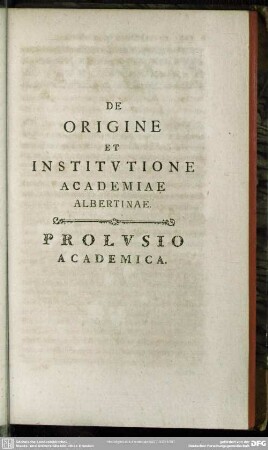 De Origine Et Institutione Academiae Albertinae