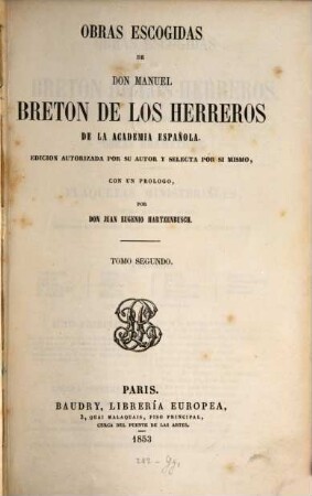 Obras escogidas de Don Manuel Breton de los Herreros de la academia española. 2
