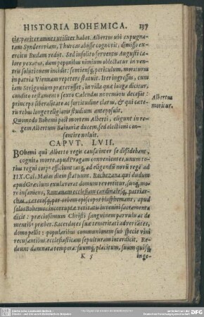 Caput LVII. Quomodo Bohemi post mortem Alberti, eligunt in regem Albertum Baioariae ducem, sed electioni consentire noluit