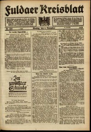 Erste Ausgabe vom Montag, den 04. November 1918.