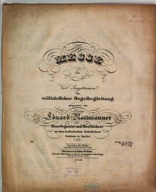 Messe : für 4 Singstimmen mit willkührl. Orgelbegl. (A-Dur)