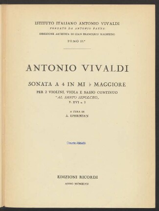 Sonata A 4 in Mi ♭ maggiore per 2 violini, viola e basso continuo : "Al Santo Sepolcro" : F. XVI n. 2