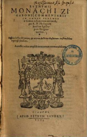 Evthymii Monachi Zigaboni Commentarii In Omnes Psalmos : Acceßit index amplißimus rerum memorabilium
